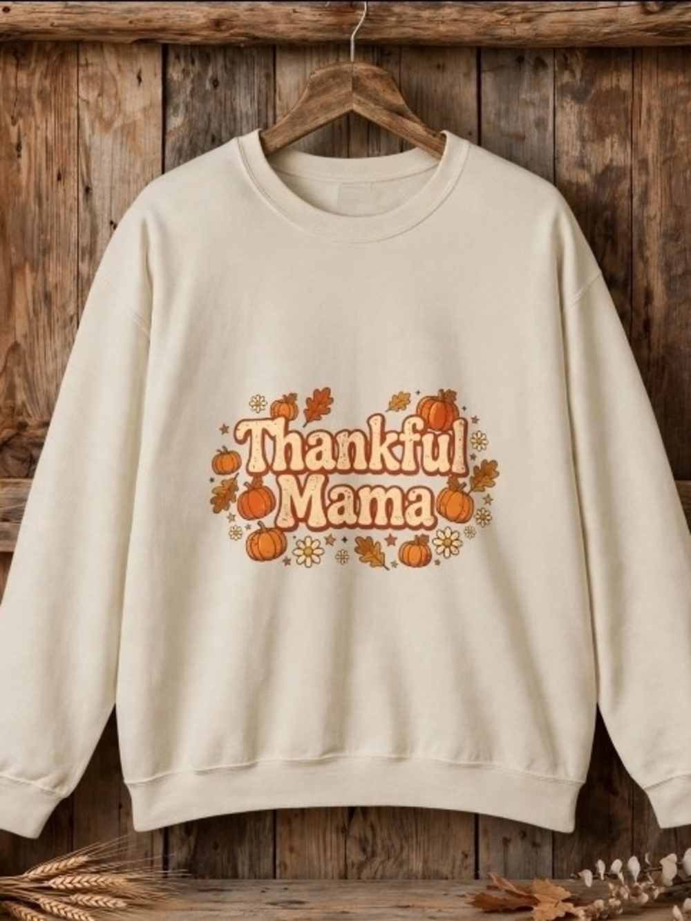 Thankful Mama Sweatshirt | Fall Mama Crewneck | Thanksgiving Pumpkin Mama Sweats